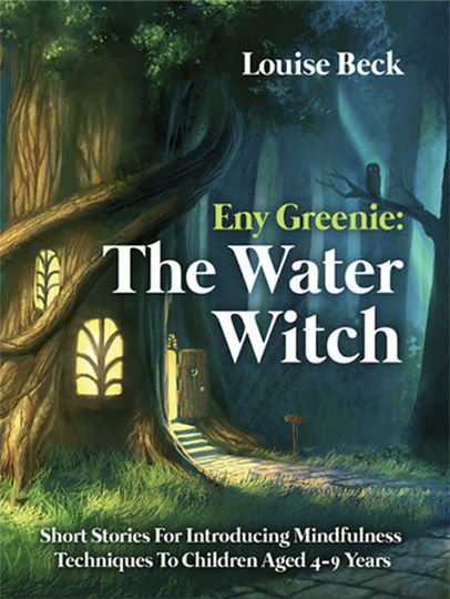 Eny Greenie: The Water Witch
